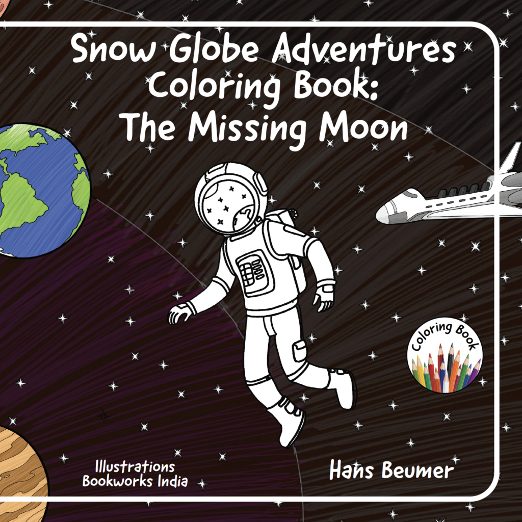 Cover of the book Snow Globe Adventures Colouring Book: The missing moon