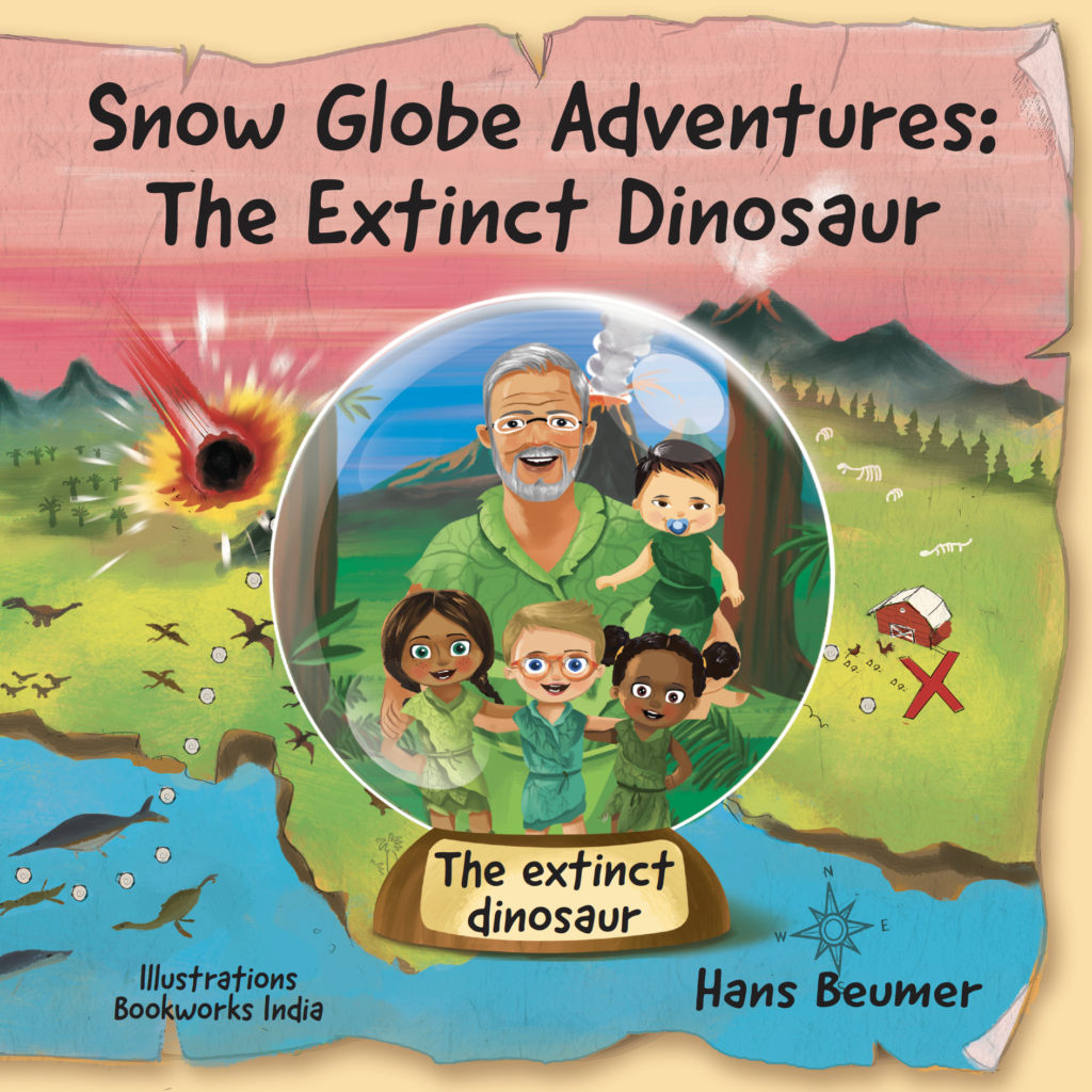 Cover of the book Snow Globe Adventures: The extinct dinosaur