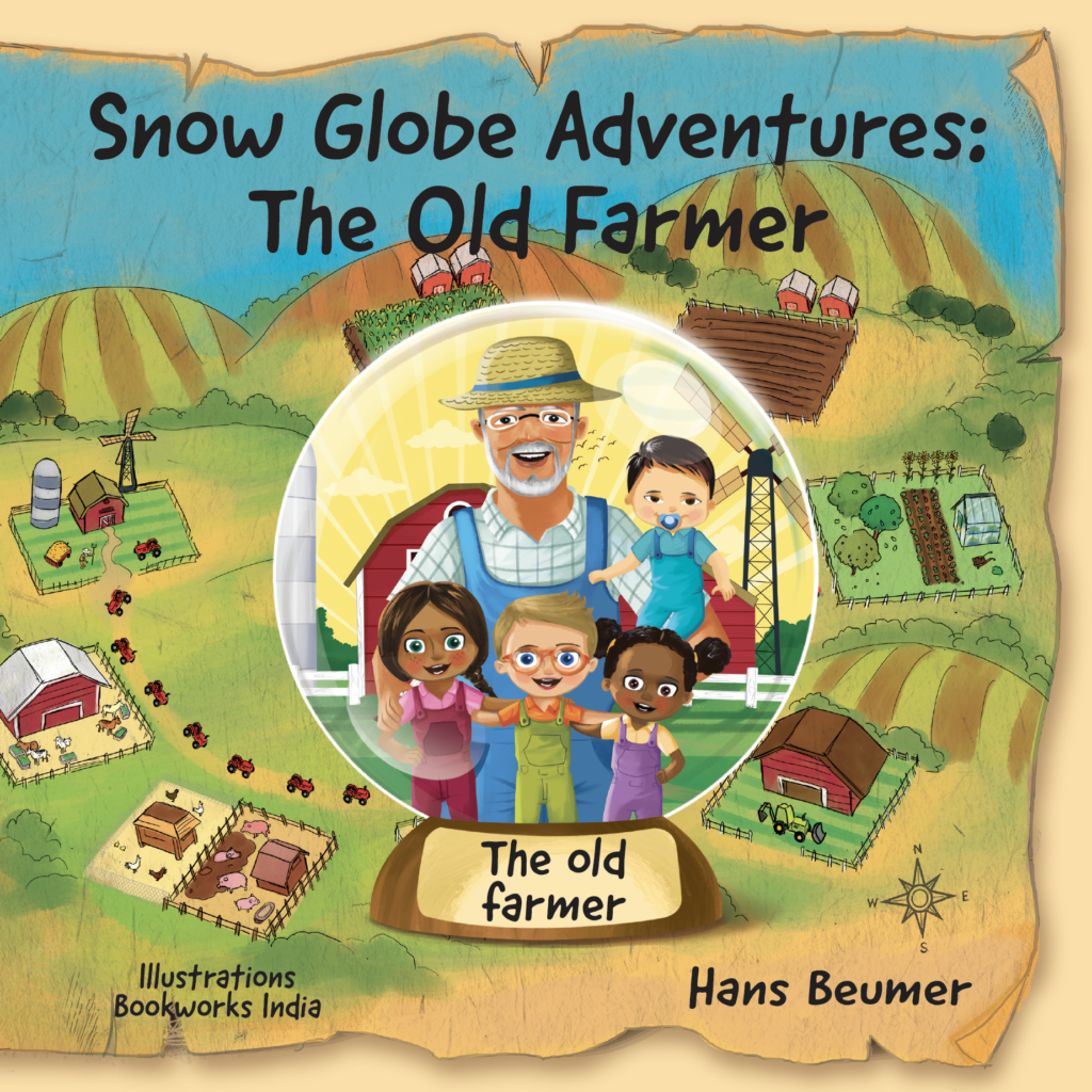 Cover of Snow Globe Adventures: The Old Farmer